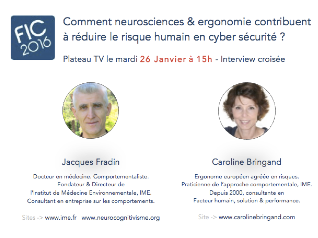 Comment les neurosciences et l'ergonomie contribuent à réduire le risque humain en cyber sécurité ? FIC jan 16 - copie